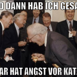 und dann hab ich gesagt lonar hat angst vor katzen