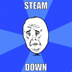 steam down