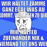 wir haltet zamme ganz egal was au kommt, vfb i ste