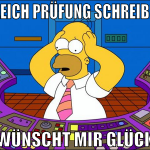 gleich prüfung schreiben wünscht mir glück