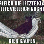 Fuck gleich die letzte Klausur, Ich sollte viellei