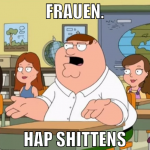 frauen. hap shittens