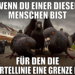 wenn du einer dieser menschen bist für den die gür