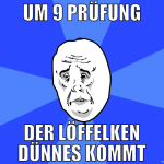 um 9 prüfung der löffelken dünnes kommt
