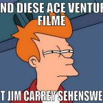 sind diese ace ventura filme mit jim carrey sehens