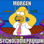 morgen Psychologieprüfung 