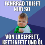 fahrrad trieft nur so  von lagerfett, kettenfett u