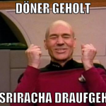 Döner geholt dick sriracha draufgehauen
