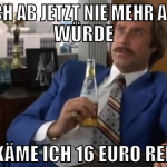 Wenn ich ab jetzt nie mehr arbeiten würde bekäme i