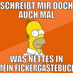 schreibt mir doch auch mal was nettes in mein fick