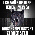 ich würde hier jeden im 1vs1 faustkampf instant ze