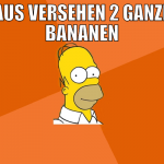 aus versehen 2 ganze bananen